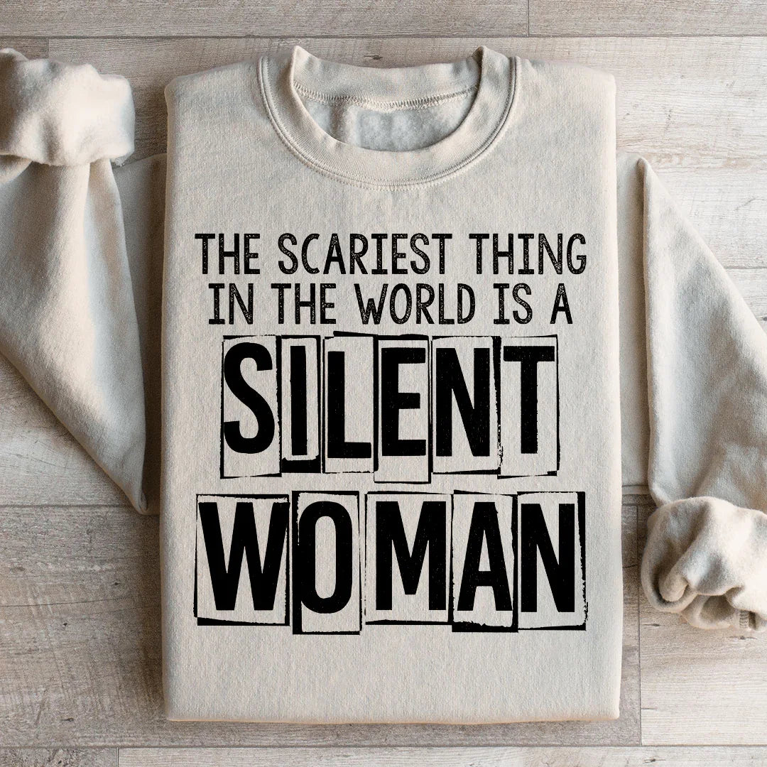 The Silent Woman Sweatshirt